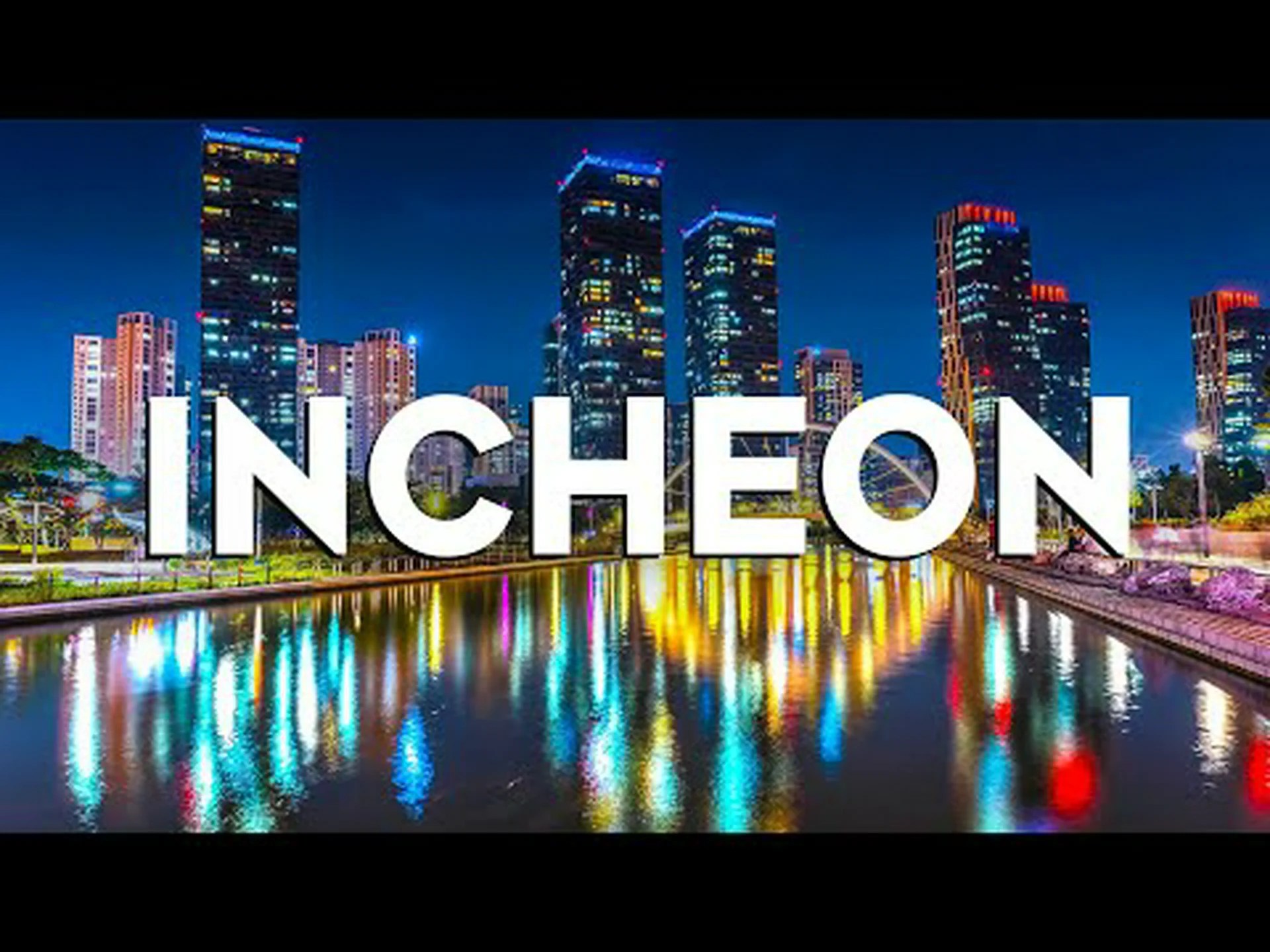 Incheon travel guide Incheon travel guide