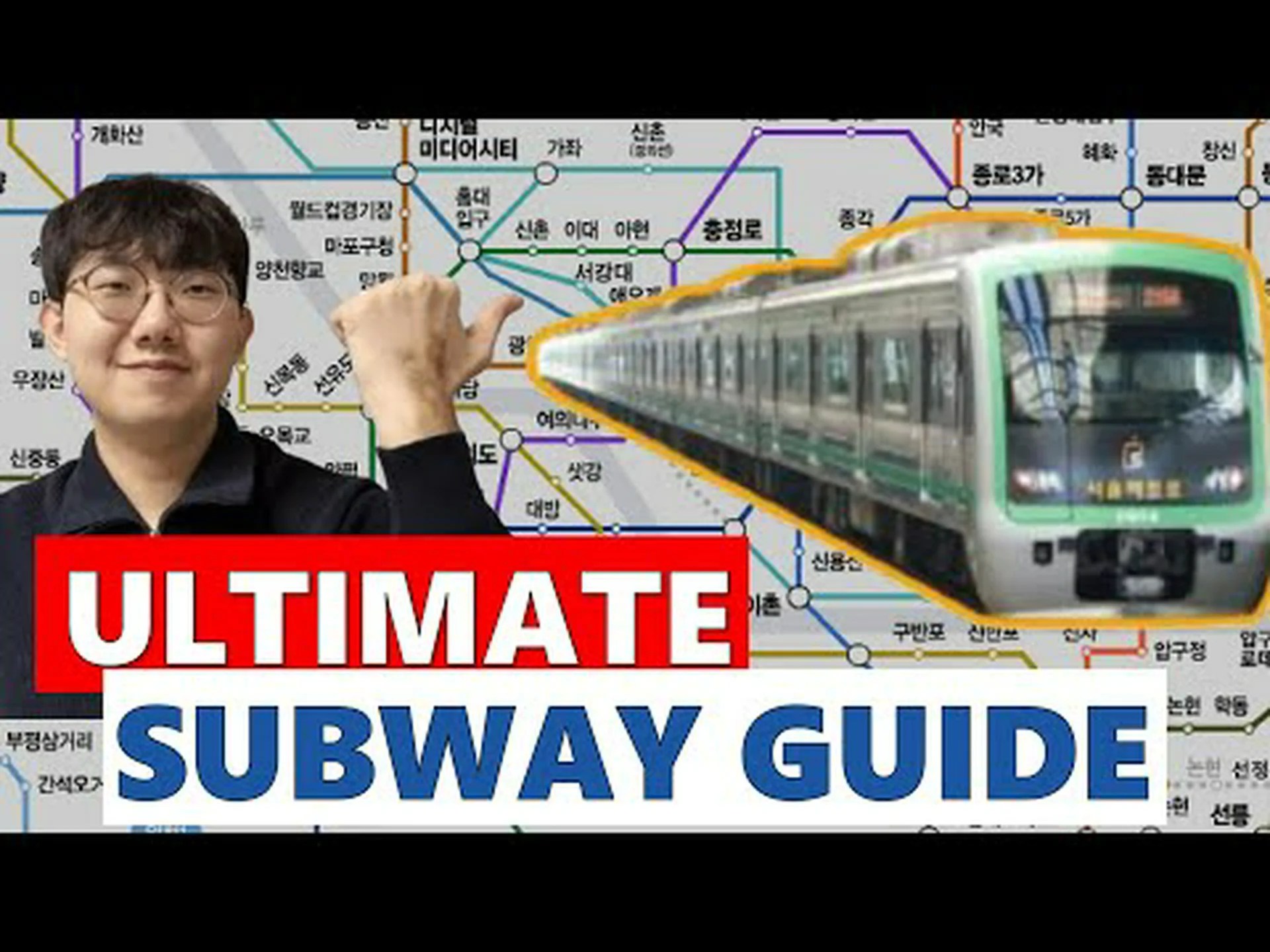 Seoul subway guide Seoul subway guide