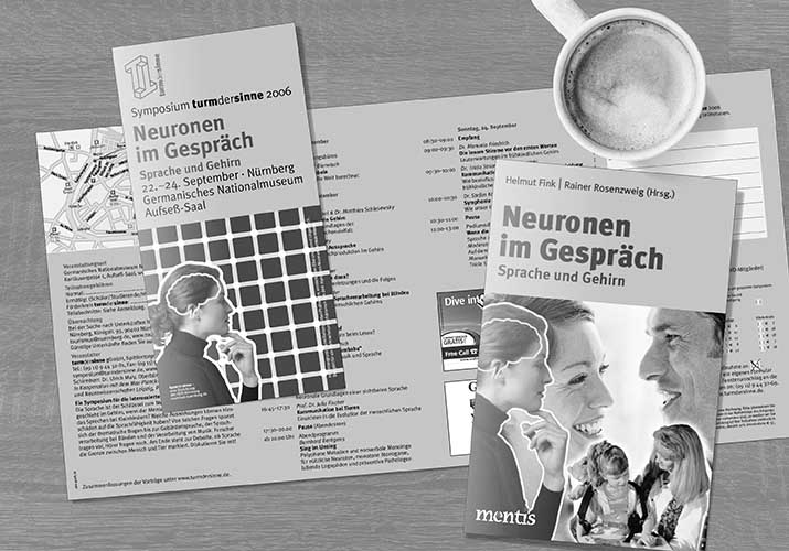 TdS Symposium 2006*: Neuronen im Gespräch – Sprache und Gehirn TdS Symposium 2006*: Neuronen im Gespräch – Sprache und Gehirn