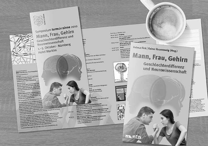 Symposium TdS 2010* | Mann und Frau, weitaus mehr als nur Gehirn – Zur Psychologie der Geschlechterunterschiede Symposium TdS 2010* | Mann und Frau, weitaus mehr als nur Gehirn – Zur Psychologie der Geschlechterunterschiede