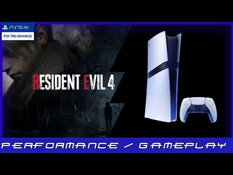 PS5 Pro | Resident Evil 4 | Kinerja / gameplay PS5 Pro | Resident Evil 4 | Kinerja / gameplay