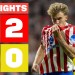 ATLÉTICO DE MADRID 2 – 0 VILLARREAL CF | RESUMEN LALIGA EA SPORTS ATLÉTICO DE MADRID 2 – 0 VILLARREAL CF | RESUMEN LALIGA EA SPORTS