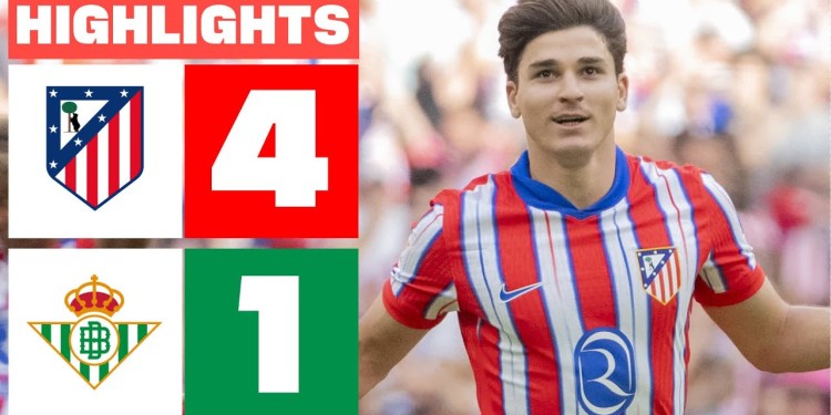 ATLÉTICO DE MADRID 4 – 1 REAL BETIS I RESUMEN LALIGA EA SPORTS ATLÉTICO DE MADRID 4 – 1 REAL BETIS I RESUMEN LALIGA EA SPORTS