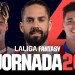 JORNADA 26: ANÁLISIS LALIGA FANTASY | 11 PROBABLES y RECOMENDACIONES JORNADA 26: ANÁLISIS LALIGA FANTASY | 11 PROBABLES y RECOMENDACIONES