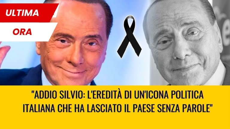 Un’icona politica italiana si spegne Silvio Berlusconi scompare all’età di 86 anni Un’icona politica italiana si spegne Silvio Berlusconi scompare all’età di 86 anni