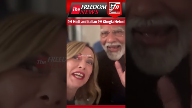 PM Modi and Italian PM Giorgia Meloni | The Freedom News #Shorts PM Modi and Italian PM Giorgia Meloni | The Freedom News #Shorts