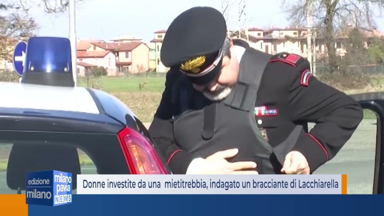 Due donne investite da una mietitrebbia. Indagato bracciante di Lacchiarella Due donne investite da una mietitrebbia. Indagato bracciante di Lacchiarella