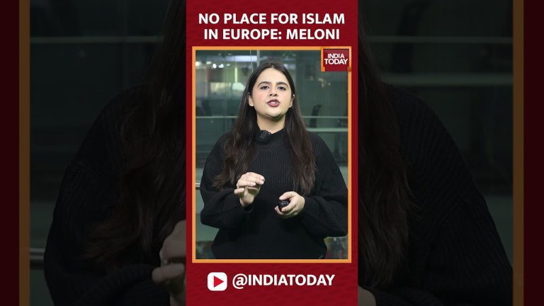 Italy’s Giorgia Meloni Says No Place For Islam In Europe & Islam, Europe Have Compatibility Problem Italy’s Giorgia Meloni Says No Place For Islam In Europe & Islam, Europe Have Compatibility Problem