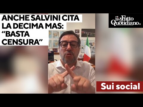 Anche Salvini cita la Decima Mas: “Non si può più dire niente, questa censura è una follia” Anche Salvini cita la Decima Mas: “Non si può più dire niente, questa censura è una follia”