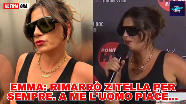 Emma: Rimarrò zitella per sempre. A me l’uomo piace così e lo descrive Emma: Rimarrò zitella per sempre. A me l’uomo piace così e lo descrive