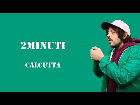 Calcutta – 2minuti Calcutta – 2minuti