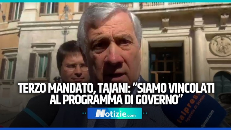 Terzo mandato, Tajani: ”Siamo vincolati a quello che è il programma di governo” Terzo mandato, Tajani: ”Siamo vincolati a quello che è il programma di governo”