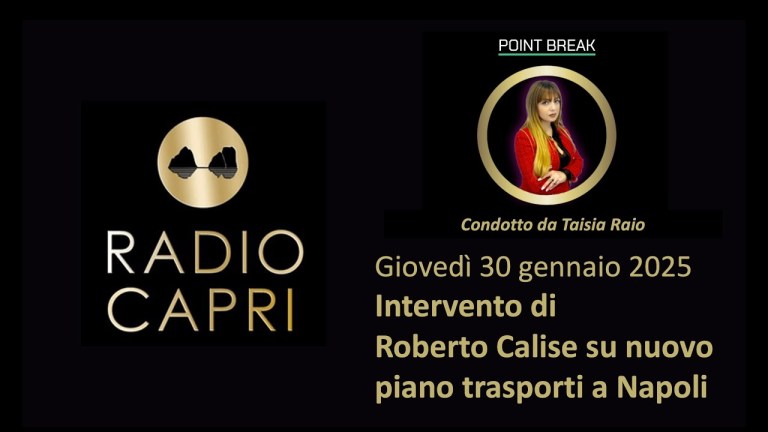 Intervento di Roberto Calise a Radio Capri su nuovo piano trasporti Napoli (30.01.2025) Intervento di Roberto Calise a Radio Capri su nuovo piano trasporti Napoli (30.01.2025)