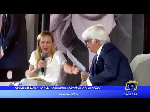 Ceglie Messapica – La politica italiana si confronta a “La Piazza” Ceglie Messapica – La politica italiana si confronta a “La Piazza”