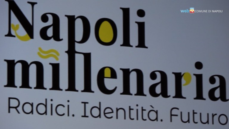Napoli Millenaria, per celebrare i 2500 anni della città Napoli Millenaria, per celebrare i 2500 anni della città