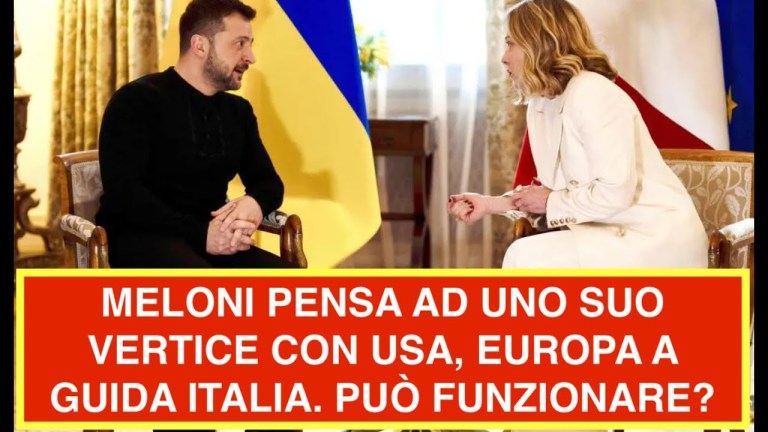 MELONI PENSA AD UNO SUO VERTICE CON USA, EUROPA A GUIDA ITALIA. PUÒ FUNZIONARE? MELONI PENSA AD UNO SUO VERTICE CON USA, EUROPA A GUIDA ITALIA. PUÒ FUNZIONARE?
