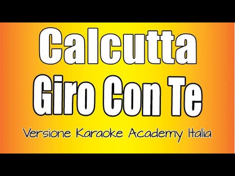 Calcutta – Giro Con Te (Versione Karaoke Academy Italia) Calcutta – Giro Con Te (Versione Karaoke Academy Italia)