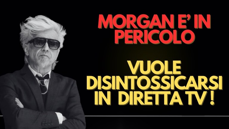 Morgan è in pericolo. Vuole disintossicarsi in diretta TV Morgan è in pericolo. Vuole disintossicarsi in diretta TV