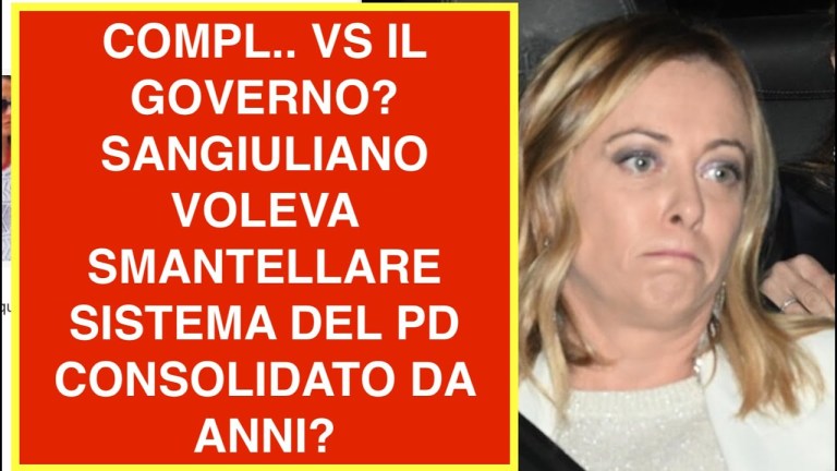 COMPL.. VS IL GOVERNO? SANGIULIANO VOLEVA SMANTELLARE SISTEMA DEL PD CONSOLIDATO DA ANNI? COMPL.. VS IL GOVERNO? SANGIULIANO VOLEVA SMANTELLARE SISTEMA DEL PD CONSOLIDATO DA ANNI?