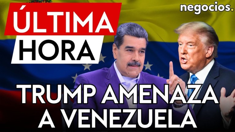 ÚLTIMA HORA | Trump amenaza a Venezuela: presiona a Maduro con una medida drástica ÚLTIMA HORA | Trump amenaza a Venezuela: presiona a Maduro con una medida drástica