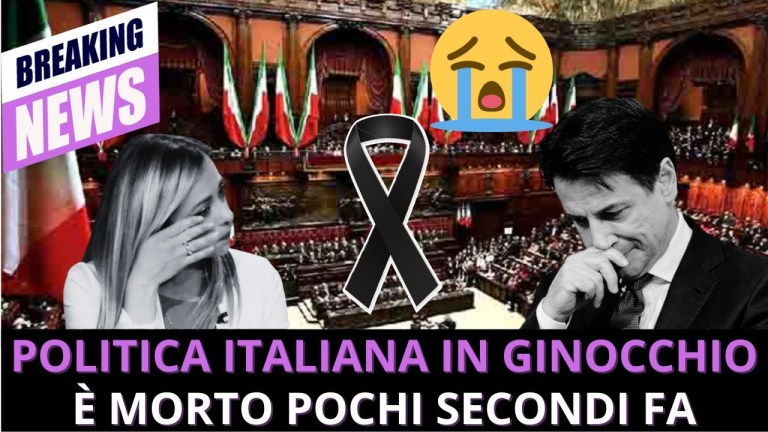 POLITICA ITALIANA IN GINOCCHIO : É MORTO POCHI SECONDI FA TUTTI SOTTO SCHOCK POLITICA ITALIANA IN GINOCCHIO : É MORTO POCHI SECONDI FA TUTTI SOTTO SCHOCK