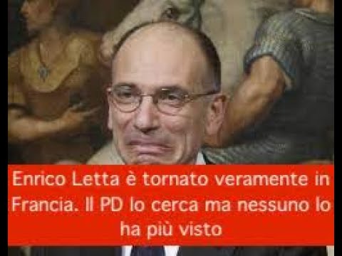 Enrico Letta è tornato veramente in Francia. Il PD lo cerca ma nessuno lo ha più visto Enrico Letta è tornato veramente in Francia. Il PD lo cerca ma nessuno lo ha più visto