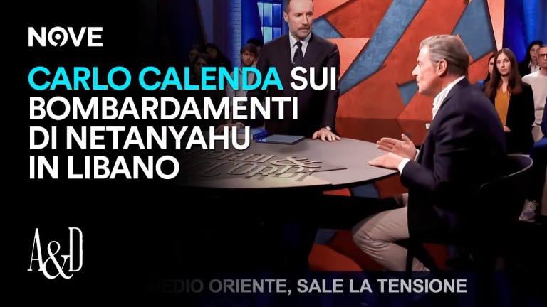 Carlo Calenda sui bombardamenti di Netanyahu in Libano | Accordi e Disaccordi Carlo Calenda sui bombardamenti di Netanyahu in Libano | Accordi e Disaccordi