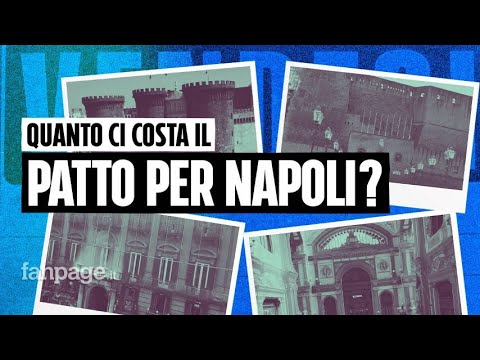 Quanto ci costa il patto per Napoli? “Monumenti in vendita per ripagare gli aiuti del governo” Quanto ci costa il patto per Napoli? “Monumenti in vendita per ripagare gli aiuti del governo”