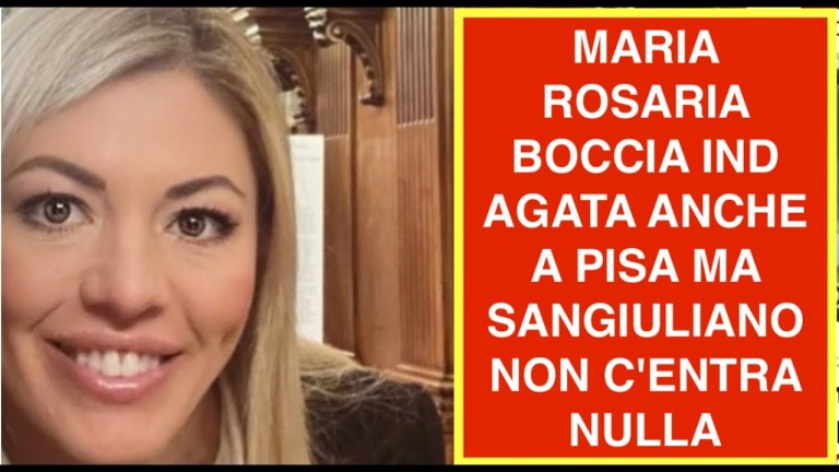 MARIA ROSARIA BOCCIA IND AGATA ANCHE A PISA MA SANGIULIANO NON C’ENTRA NULLA MARIA ROSARIA BOCCIA IND AGATA ANCHE A PISA MA SANGIULIANO NON C’ENTRA NULLA