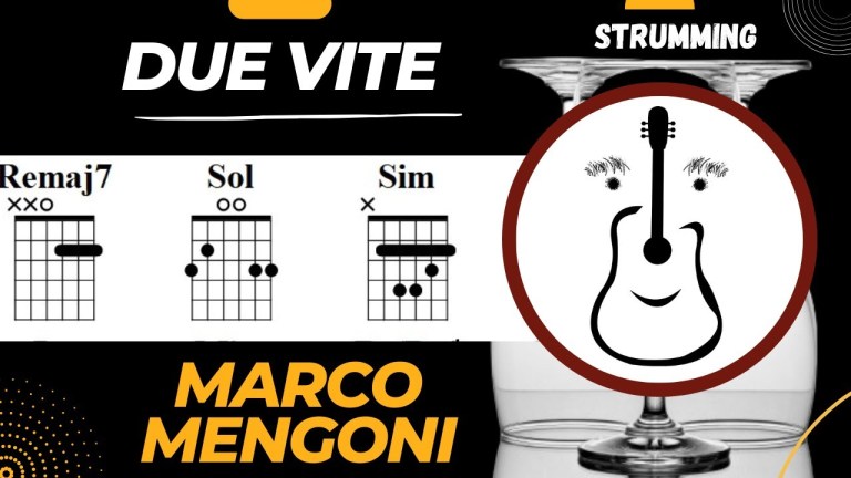 Due vite (Marco Mengoni) – Accordi chitarra – Ritmica Due vite (Marco Mengoni) – Accordi chitarra – Ritmica
