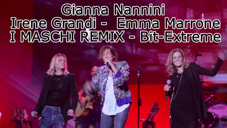 I MASCHI – Gianna Nannini, Irene Grandi, Emma Marrone (Bit-Extreme Remix Amiche in Arena) I MASCHI – Gianna Nannini, Irene Grandi, Emma Marrone (Bit-Extreme Remix Amiche in Arena)