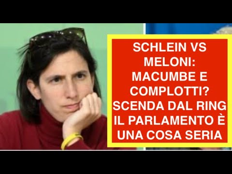 SCHLEIN VS MELONI: MACUMBE E COMPLOTTI? SCENDA DAL RING IL PARLAMENTO È UNA COSA SERIA SCHLEIN VS MELONI: MACUMBE E COMPLOTTI? SCENDA DAL RING IL PARLAMENTO È UNA COSA SERIA
