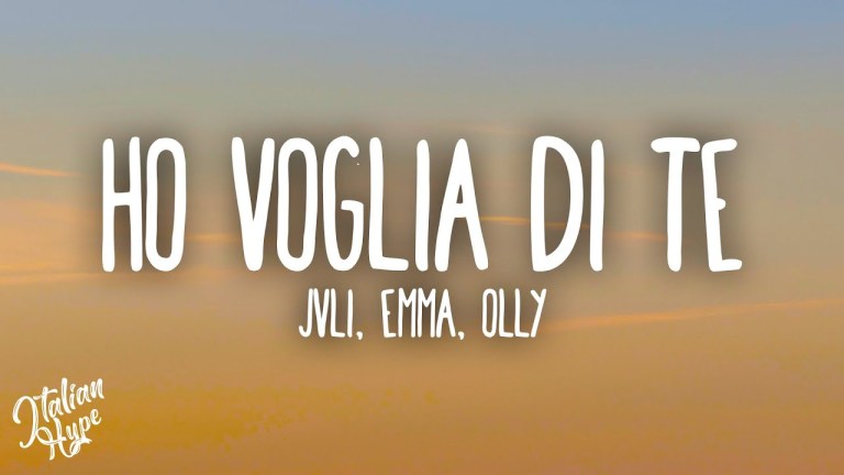 JVLI, Emma, Olly – HO VOGLIA DI TE JVLI, Emma, Olly – HO VOGLIA DI TE