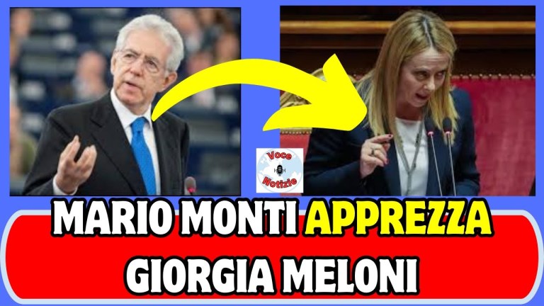 MARIO MONTI APPREZZA GIORGIA MELONI MARIO MONTI APPREZZA GIORGIA MELONI