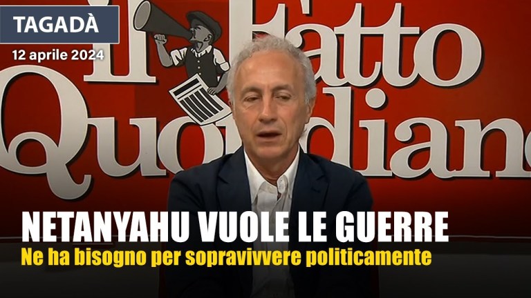 Marco Travaglio a Tagadà su Netanyahu e la necessità di fare guerre con tutti Marco Travaglio a Tagadà su Netanyahu e la necessità di fare guerre con tutti