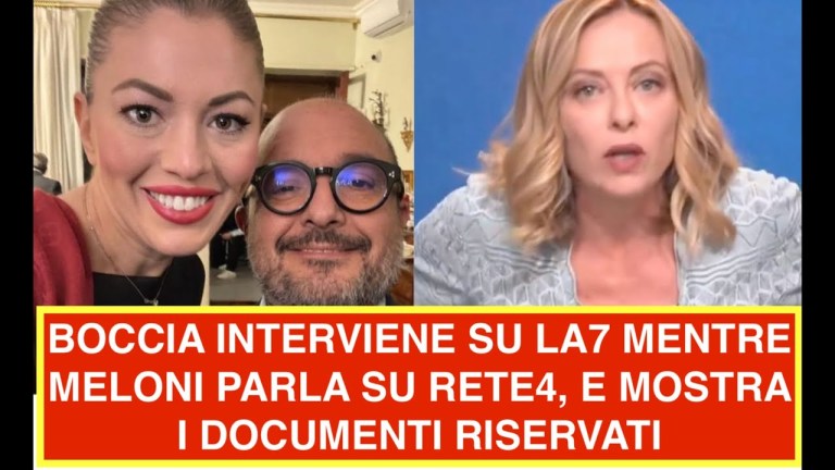 BOCCIA INTERVIENE SU LA7 MENTRE MELONI PARLA SU RETE4, E MOSTRA I DOCUMENTI RISERVATI BOCCIA INTERVIENE SU LA7 MENTRE MELONI PARLA SU RETE4, E MOSTRA I DOCUMENTI RISERVATI