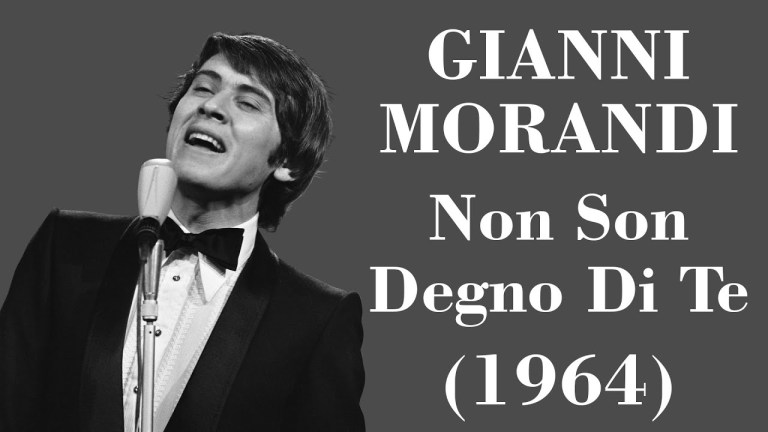 Gianni Morandi – Non Son Degno Di Te – Legendas IT – PT-BR Gianni Morandi – Non Son Degno Di Te – Legendas IT – PT-BR
