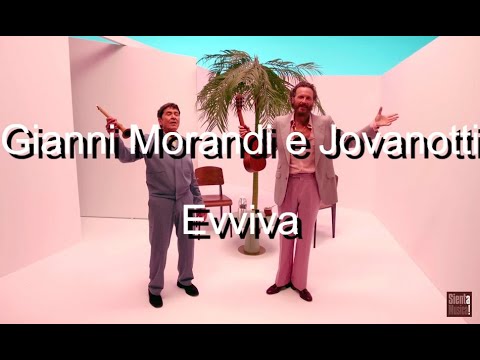Gianni Morandi e Jovanotti – Evviva – Testo/Lyrics Gianni Morandi e Jovanotti – Evviva – Testo/Lyrics