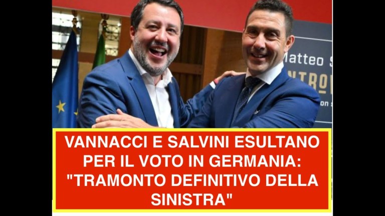 VANNACCI E SALVINI ESULTANO PER IL VOTO IN GERMANIA: “TRAMONTO DEFINITIVO DELLA SINISTRA” VANNACCI E SALVINI ESULTANO PER IL VOTO IN GERMANIA: “TRAMONTO DEFINITIVO DELLA SINISTRA”