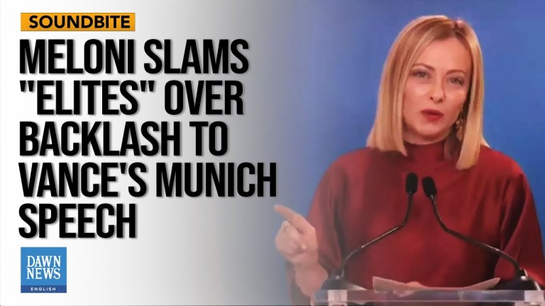 Italian PM Meloni Slams “Elites” Over Backlash To Vance’s Munich Speech | Dawn News English Italian PM Meloni Slams “Elites” Over Backlash To Vance’s Munich Speech | Dawn News English