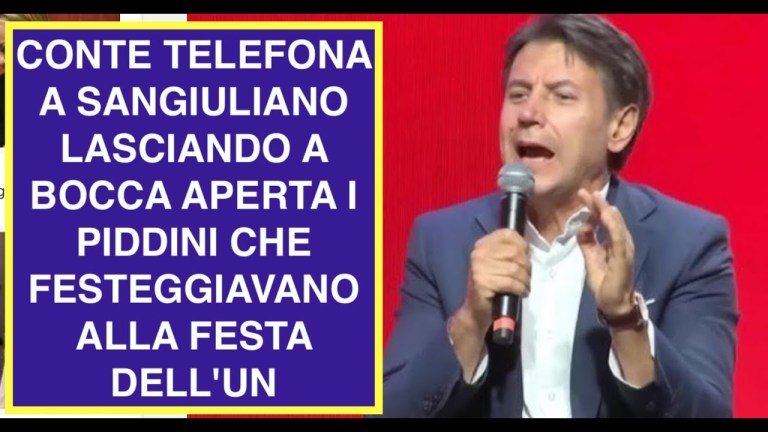 CONTE TELEFONA A SANGIULIANO LASCIANDO A BOCCA APERTA I PIDDINI CHE FESTEGGIAVANO ALLA FESTA DELL’UN CONTE TELEFONA A SANGIULIANO LASCIANDO A BOCCA APERTA I PIDDINI CHE FESTEGGIAVANO ALLA FESTA DELL’UN