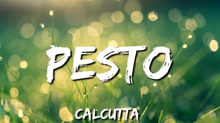•Calcutta• Pesto (lyrics) •Calcutta• Pesto (lyrics)