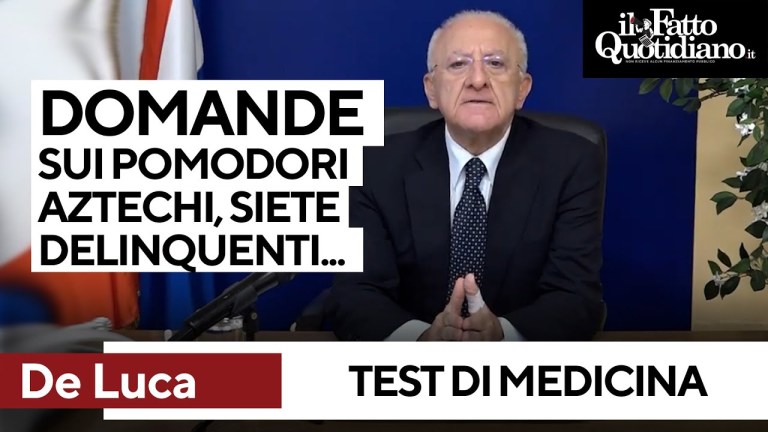De Luca contro i test Medicina: “Domanda sui pomodori aztechi. Che vi possano ammazzare…” De Luca contro i test Medicina: “Domanda sui pomodori aztechi. Che vi possano ammazzare…”