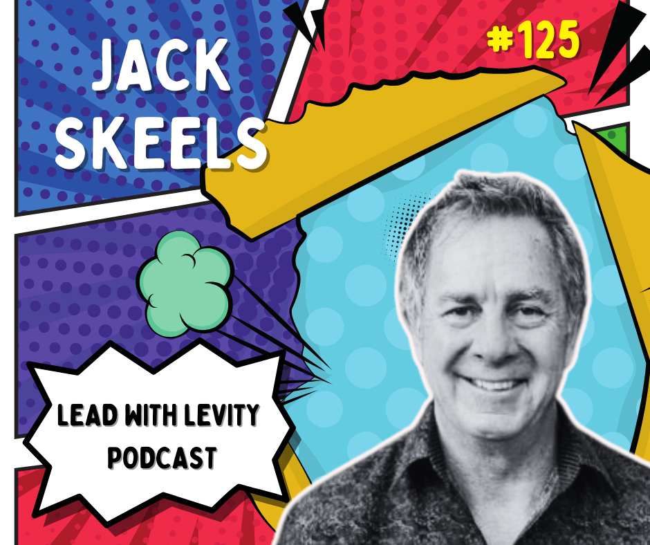 Unleashing Potential: A Conversation with Jack Skeels on Empowered and Happy Organizations Unleashing Potential: A Conversation with Jack Skeels on Empowered and Happy Organizations