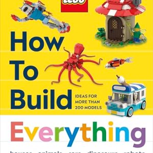 Lego How to Build Everything!