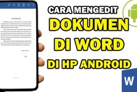 Cara Edit Dokumen Word Di Android Cara Edit Dokumen Word Di Android