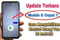 Cara Mengatur Kawalan Ibu Bapa Di Android Cara Mengatur Kawalan Ibu Bapa Di Android