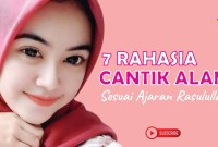 Cantik Alami dalam Islam: Panduan Lengkap untuk Muslimah Berkilau dari Dalam dan Luar Cantik Alami dalam Islam: Panduan Lengkap untuk Muslimah Berkilau dari Dalam dan Luar