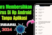Cara Membersihkan Android Tanpa Aplikasi Tambahan Cara Membersihkan Android Tanpa Aplikasi Tambahan