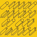 Volta – O Terno Volta – O Terno